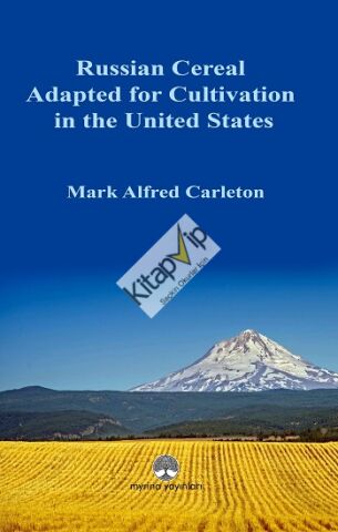 Russian Cereal Adapted for Cultivation in the United Sta-tes