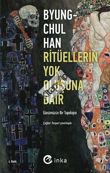 Ritüellerin Yok Oluşuna Dair: Günümüzün Bir Topolojisi