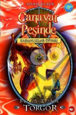 Canavar Peşinde Serisi 13 - Karanlıklar Diyarı (Boğa Adam Torgor)