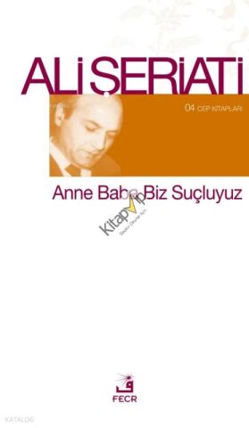 Anne Baba Biz Suçluyuz