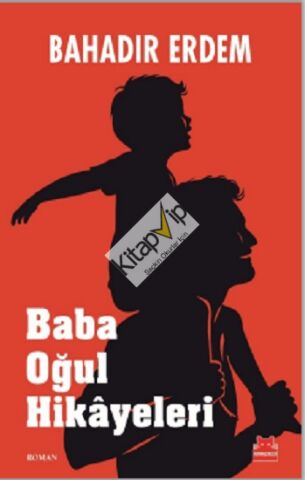 Baba Oğul Hikayeleri