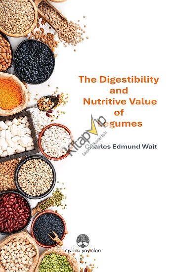 The Digestibility and Nutritive Value of Legumes