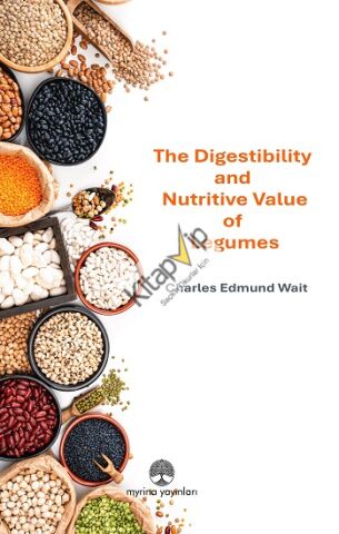 The Digestibility and Nutritive Value of Legumes