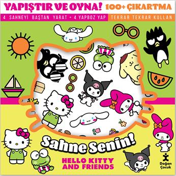 Yapıştır Ve Oyna! Sahne Senin! Hello Kitty&Friends