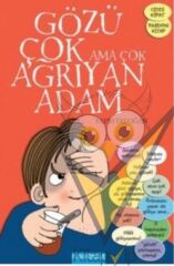 Gözü Çok Ama Çok Ağrıyan Adam