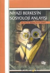 Niyazi Berkes’in Sosyoloji Anlayışı