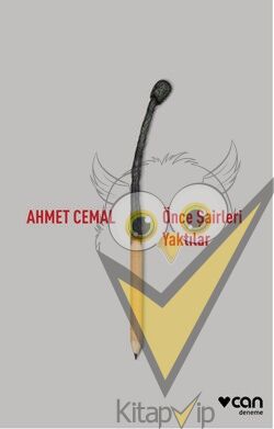 Önce Şairleri Yaktılar