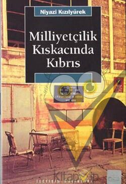 Milliyetçilik Kıskacında Kıbrıs