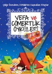 Vefa ve Cömertlik Öyküleri