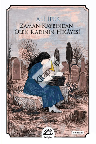 Zaman Kaybından Ölen Kadının Hikayesi