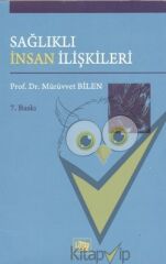 Sağlıklı İnsan İlişkileri