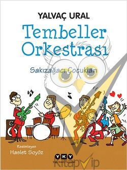 Tembeller Orkestrası - Sakızağacı Çocukları