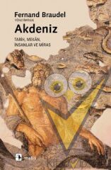 Akdeniz: Mekan, Tarih, İnsanlar ve Miras