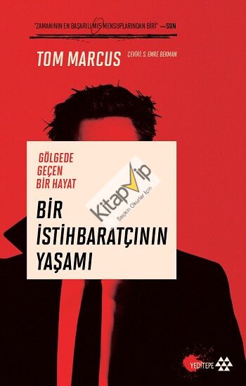 Bir İstihbaratçının Yaşamı  - Gölgede Geçen Bir Hayat