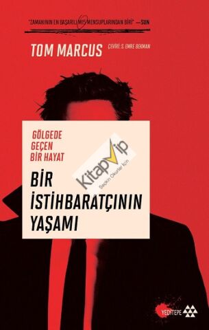 Bir İstihbaratçının Yaşamı  - Gölgede Geçen Bir Hayat