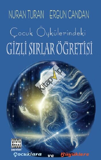 Çocuk Öykülerindeki Gizli Sirlar Öğretisi