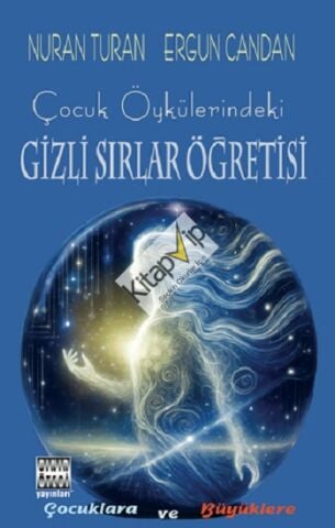 Çocuk Öykülerindeki Gizli Sirlar Öğretisi