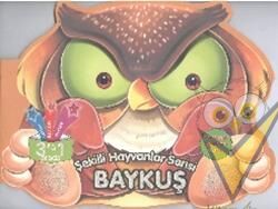 Şekilli Hayvanlar Serisi: Baykuş