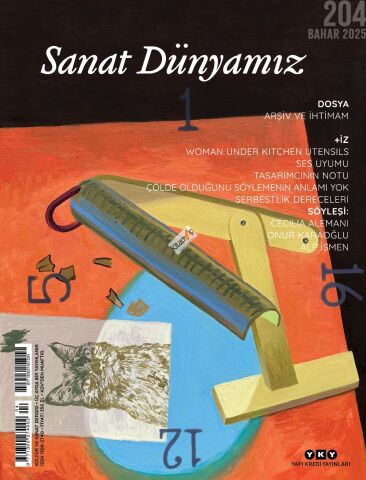 Sanat Dünyamız 204 / Bahar 2025