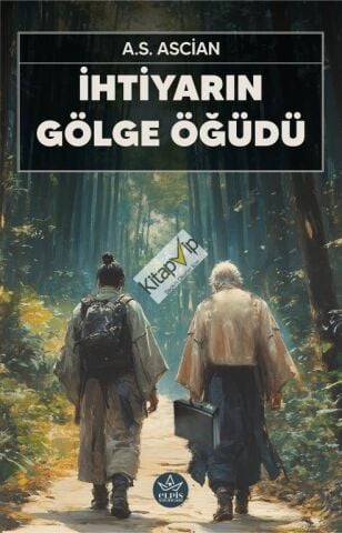 İhtiyarın Gölge Öğüdü