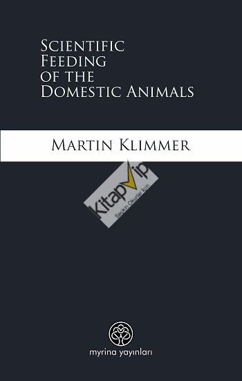 Scientific Feeding of the Domestic Animals