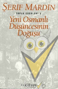 Yeni Osmanlı Düşüncesinin Doğuşu