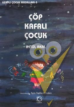 Çöp Kafalı Çocuk