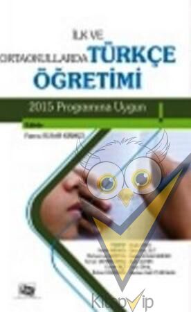 İlk ve Ortaokullarda Türkçe Öretimi