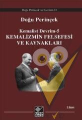 Kemalizmin Felsefesi ve Kaynakları
