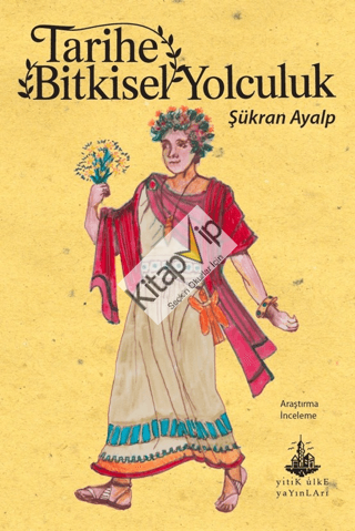 Tarihe Bitkisel Yolculuk