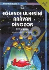 Eğlence Ülkesini Arayan Dinozor