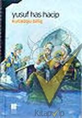 Kutadgu Bilig Mutluluk Veren Bilgi