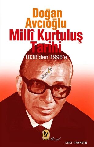 Milli Kurtuluş Tarihi 1838'den 1995'e 4 Cilt Tam Metin