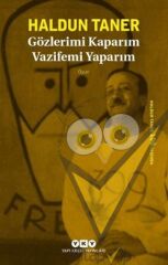 Gözlerimi Kaparım Vazifemi Yaparım