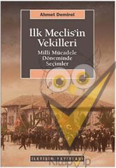 İlk Meclis'in Vekilleri