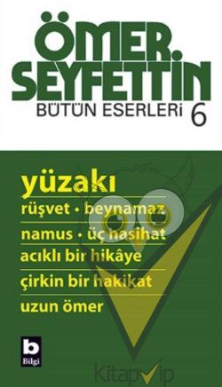Ömer Seyfettin - Yüzakı