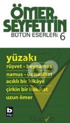 Ömer Seyfettin - Yüzakı