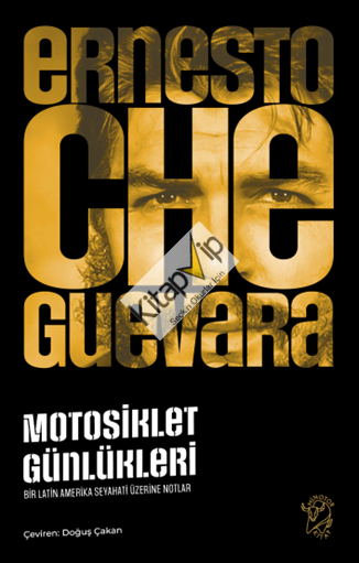Motosiklet Günlükleri – Bir Latin Amerika Seyahati Üzerine Notlar