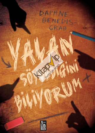 Yalan Söylediğini Biliyorum