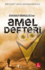 Atahunalp Urumgatlı’nın Amel Defteri