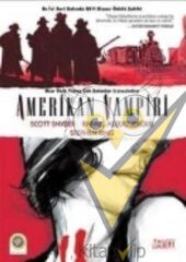 Amerikan Vampiri - Cilt 1