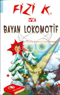 Fizi K ve Bayan Lokomotif