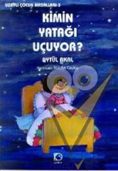 Kimin Yatağı Uçuyor