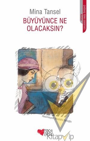 Büyüyünce Ne Olacaksın?