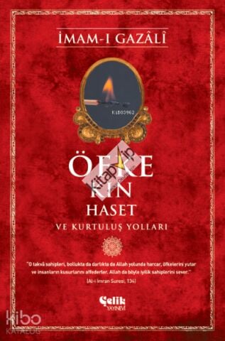 Öfke, Kin, Haset ve Kurtuluş Yolları