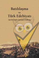 Batılılaşma ve Türk Edebiyatı