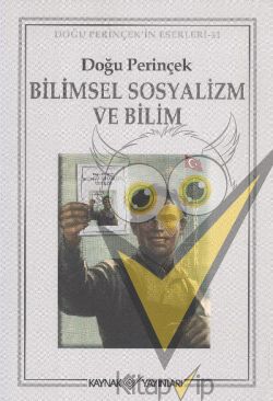 Bilimsel Sosyalizm ve Bilim