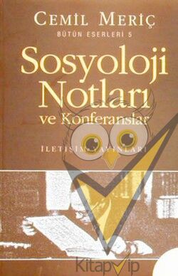 Sosyoloji Notları ve Konferanslar