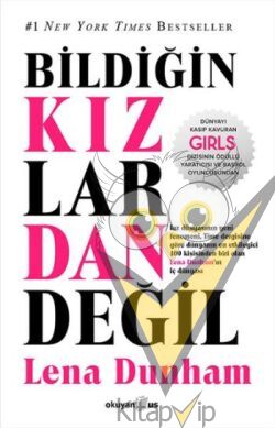 Bildiğin Kızlardan Değil