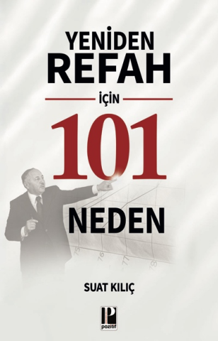 Yeniden Refah İçin 101 Neden